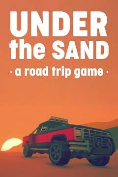 UNDER the SAND - a road trip game скачать торрент от Хаттаба